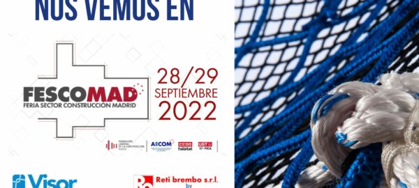 Visornets, presente en la Feria Sector de la Construcción de Madrid (FESCOMAD 2022)